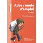 Ados, mode d'emploi : 2e édition : Parlons parents