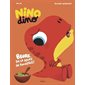 Beurk, de la soupe de fougères ! : Nino dino