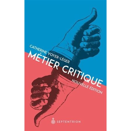 Métier critique : Nouvelle édition : Pour une vitalité de la critique culturelle