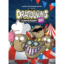 Les dragouilles complètement BD T.03 : Bande dessinée