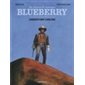 Une aventure du Lieutenant Blueberry T.01 : Amertume apache : Bande dessinée