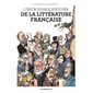 L'incroyable histoire de la littérature française : Bande dessinée