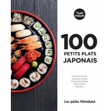 100 petits plats japonais : Les petits Marabout : testé maison