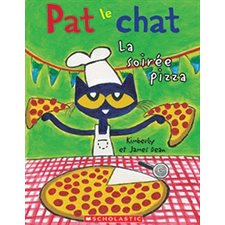 La soirée pizza : Pat le chat