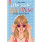 Mam'zelle Lili-Rose T.01 : Du soleil plein les lunettes