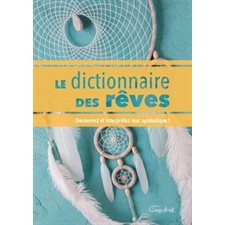 Le dictionnaire des rêves