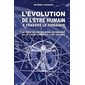 L'évolution de l'être humain à travers le zodiaque : Le thème des progressions secondaires et le thè