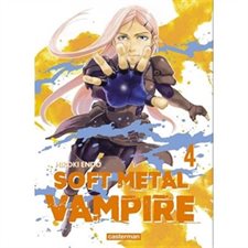 Soft metal vampire T.04 : Manga
