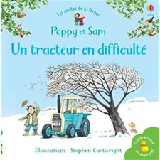 Un tracteur en difficulté : Les contes de la ferme Poppy et Sam
