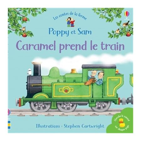 Caramel prend le train : Les contes de la ferme Poppy et Sam