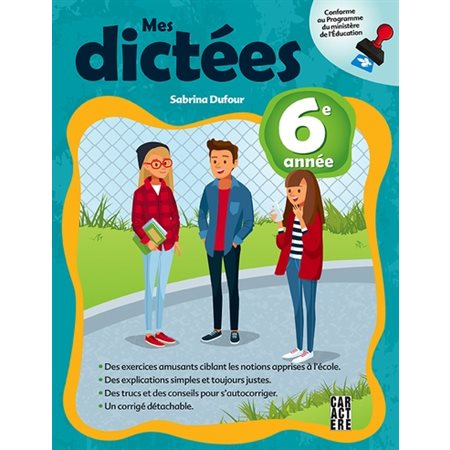 Mes dictées, 6e année