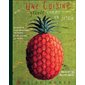 Une cuisine grande comme un jardin : 60 recettes pour découvrir les fruits et les légumes du monde