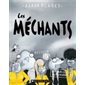 Les méchants T.10 : Une méchante journée! : 6-8