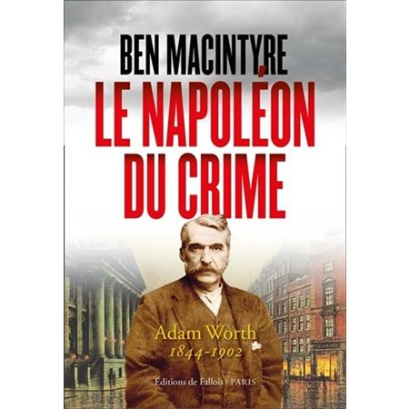 Le Napoléon du crime
