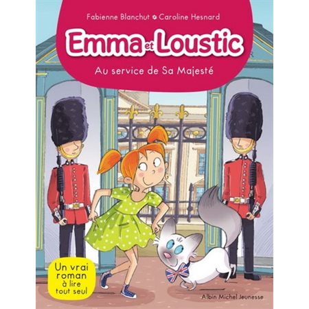 Emma et Loustic T.15 : Au service de Sa Majesté