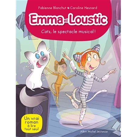 Emma et Loustic T.16 : Cats, le spectacle musical !