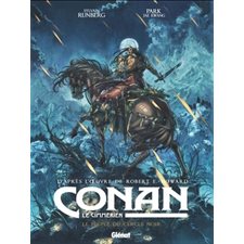 Le peuple du cercle noir : Conan le Cimmérien : Bande dessinée