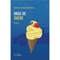 Rage de sucre