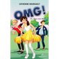 OMG ! T.10 : « Sors-moi de là !» : 12-14
