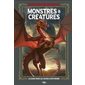 Monstres & créatures : Dungeons & dragons:Lle guide pour les jeunes aventuriers