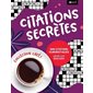 Citations secrètes : Collection café ! : 252 citations humoristiques