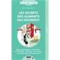 Les secrets des aliments qui soignent (FP)