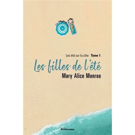 Les étés sur la côte T.01 : Les filles de l'été