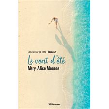 Les étés sur la côte T.02 : Le vent d'été