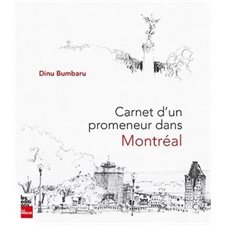 Carnet d'un promeneur dans Montréal