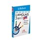 L'anglais : 3 en 1 : Le Robert : Grammaire; difficultés & conjugaison : + de 80 exercices pour s'ent