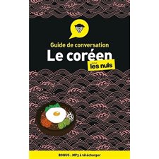 Le coréen pour les nuls : Guide de conversation