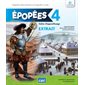 Épopées 4e année : Cahier d'apprentissage : 2024