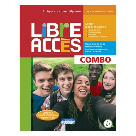 Libre accès : 2e sec : Cahier d'apprentissage B : COMBO : Papier + Web : 2024