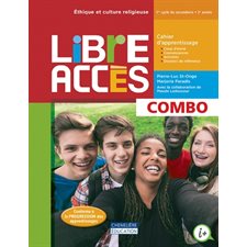 Libre accès : 2e sec : Cahier d'apprentissage B : COMBO : Papier + Web : 2024