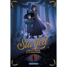 Starfell T.01 : Violette Dupin et le jour perdu : 9-11