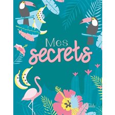 Mes secrets