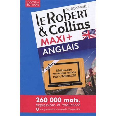 Le Robert & Collins anglais maxi + : Nouvelle édition