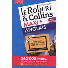 Le Robert & Collins anglais maxi + : Nouvelle édition