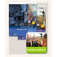 Chroniques du Québec et du Canada 3e sec : Cahiers de savoirs et d'activités (A et B) : Web & papier : 2024