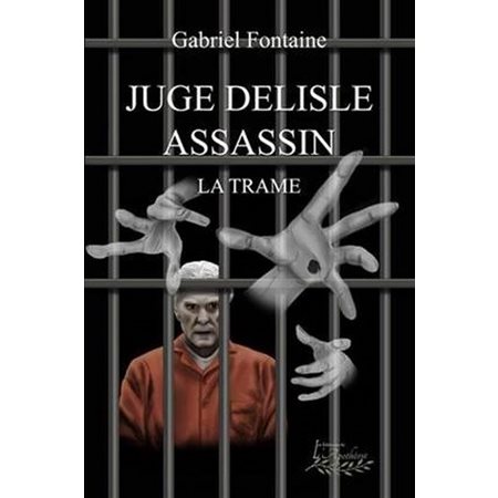 Juge Delisle assassin