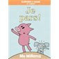 Je pars ! : Éléphant et Rosie