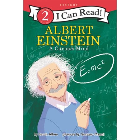 Albert Einstein : A curious mind : I can read ! : Reading 2 with help