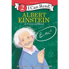 Albert Einstein : A curious mind : I can read ! : Reading 2 with help