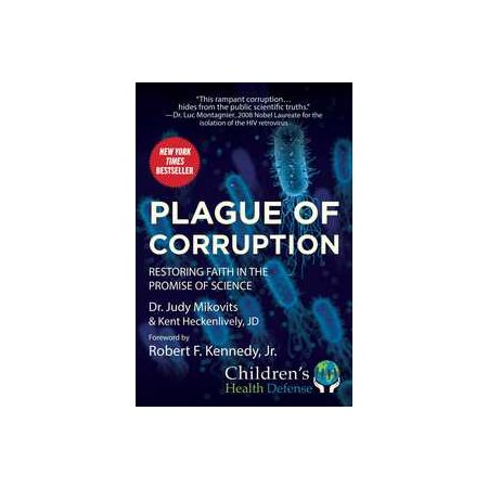Plague of corrution : Restoring faith in the promise of science
