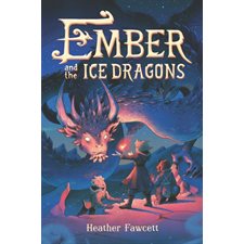 Ember and the ice dragons : Anglais : Paperback : Souple