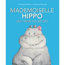 Mademoiselle Hippo veut faire des bêtises : Les lutins