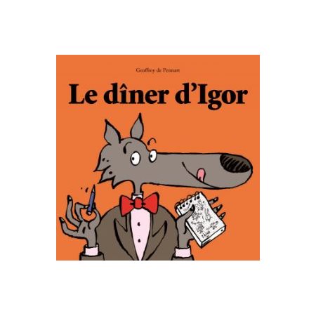 Le dîner d'Igor