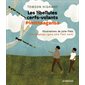 Les libellules cerfs-volants : Chansons du vent du nord : Pimithaagansa