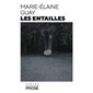 Les entailles : Prose