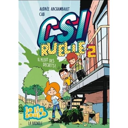 CSI Ruelle T.02 : Il pleut des déchets ! : 6-8